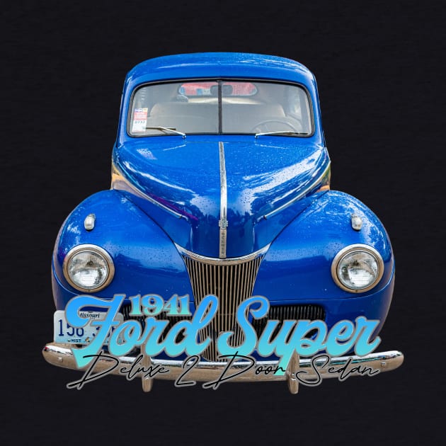 1941 Ford Super Deluxe 2 Door Sedan by Gestalt Imagery